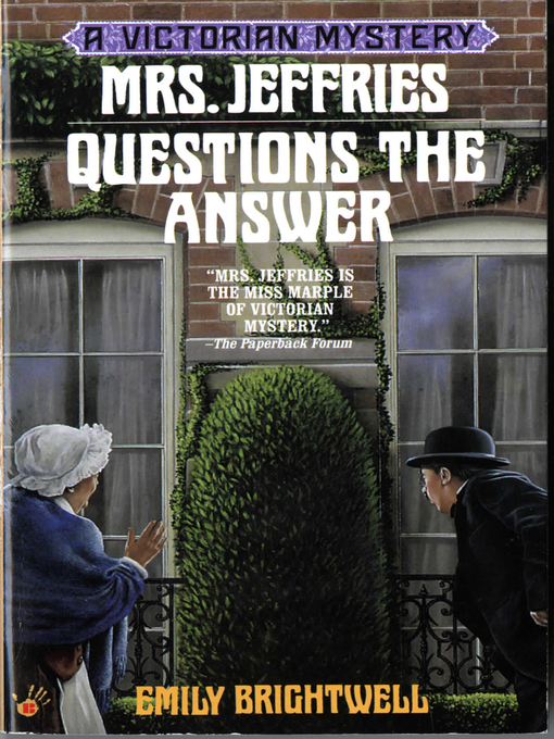Title details for Mrs. Jeffries Questions the Answer by Emily Brightwell - Available